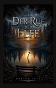 Cover-Bild zum Titel 'Der Ruf der Elfe' von 'Gretha Gahl'
