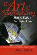 Cover-Bild zum Titel 'The Art of Sportscasting' von 'Tom Hedrick'