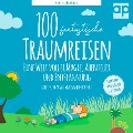 Cover-Bild zum Titel '100 fantastische Traumreisen für Kinder' von 'Katrin Kleebach'