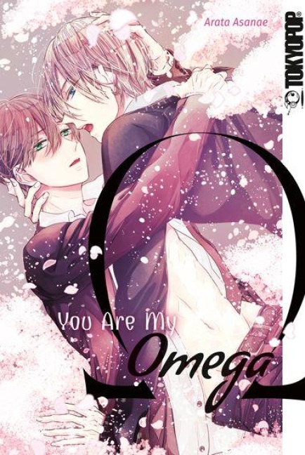 You Are My Omega - Arata Asanae
