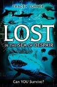 Cover-Bild zum Titel 'Lost in the Sea of Despair' von 'Tracey Turner'