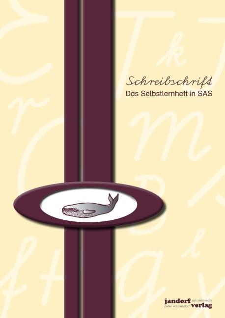 Schreibschrift (SAS) - Das Selbstlernheft - Jan Debbrecht, Peter Wachendorf