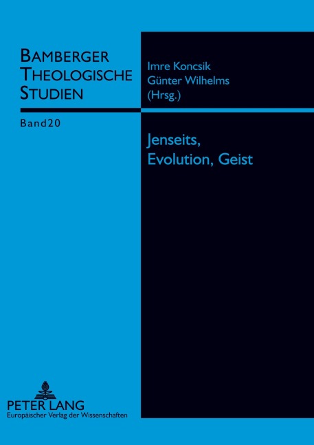 Jenseits, Evolution, Geist - 