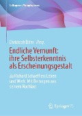 Cover-Bild zum Titel 'Endliche Vernunft: ihre Selbsterkenntnis als Erscheinungsgestalt' von ''