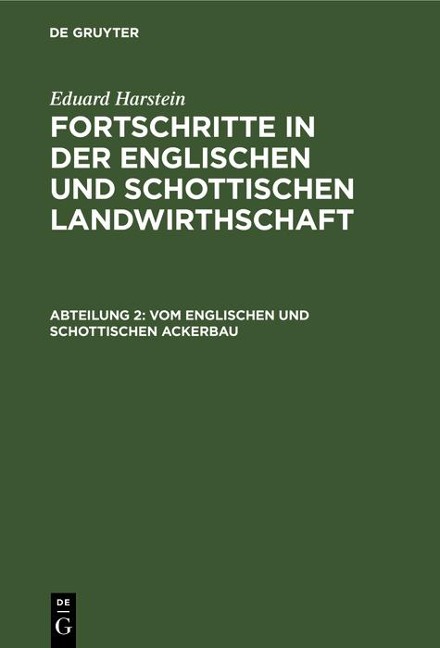 Vom englischen und schottischen Ackerbau - Eduard Harstein