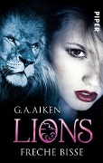 Lions - Freche Bisse - G. A. Aiken