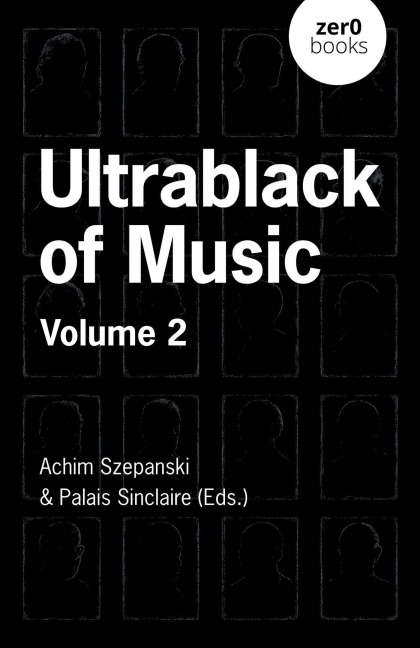 Ultrablack of Music - Palais Sinclaire