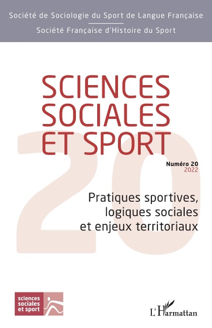 Pratiques sportives, logiques sociales et enjeux territoriaux - Jean-Pierre Augustin, Andre Suchet