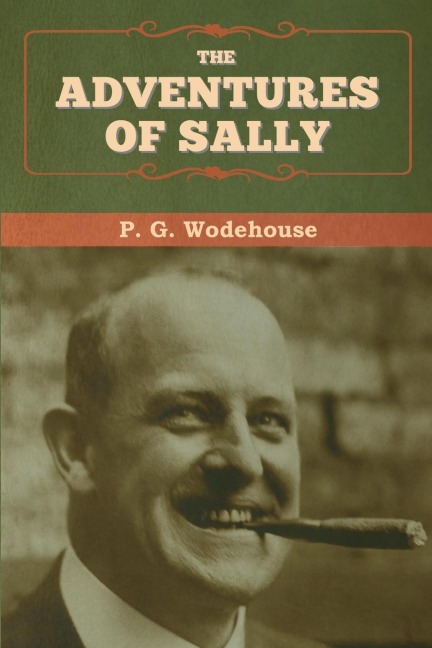 The Adventures of Sally - P. G. Wodehouse