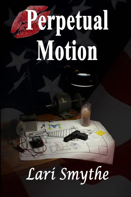 Perpetual Motion - Lari Smythe