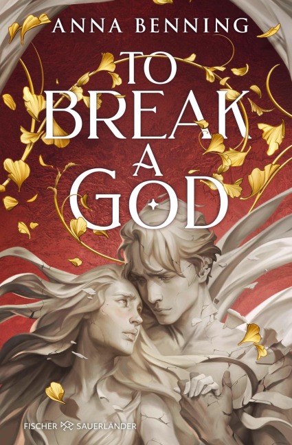 To Break a God - Anna Benning
