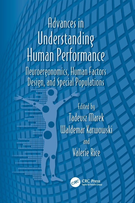 Advances in Understanding Human Performance - 