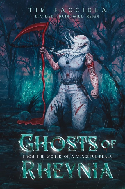 Ghosts of Rheynia - Tim Facciola