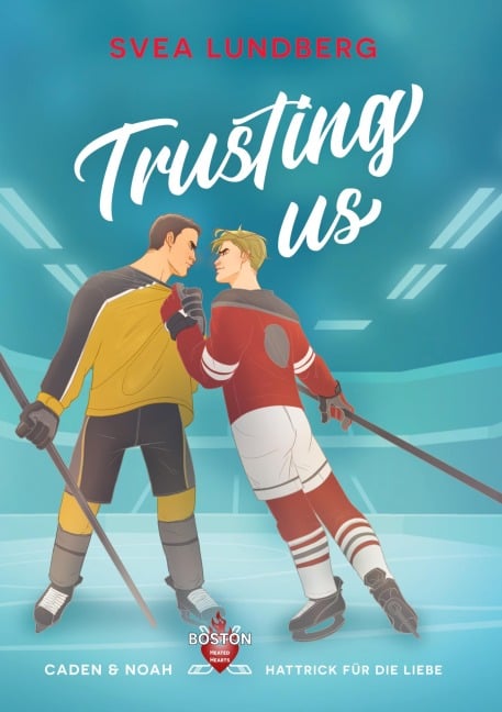 Trusting us - Hattrick für die Liebe - Svea Lundberg