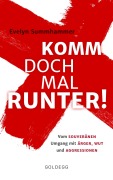 Cover-Bild zum Titel 'Komm doch mal runter' von 'Evelyn Summhammer'
