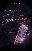 Cover-Bild zum Titel 'Außerhalb der Schatten' von 'Mandy Jolien Hard'