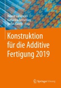 Cover-Bild zum Titel 'Konstruktion für die Additive Fertigung 2019' von ''