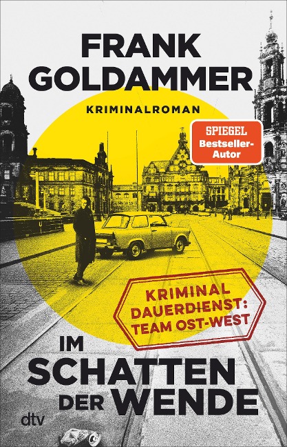 Im Schatten der Wende - Frank Goldammer