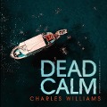 Dead Calm - Charles Williams