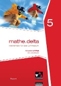 mathe.delta 5 Arbeitsheft Plus Bayern - Franz Eisentraut, Petra Leeb, Ulrike Schätz