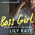 Cover-Bild zum Titel 'Boss Girl: A Contemporary Sports Romantic Comedy' von 'Lily Kate'