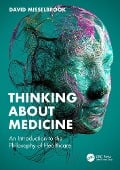 Cover-Bild zum Titel 'Thinking About Medicine' von 'David Misselbrook'