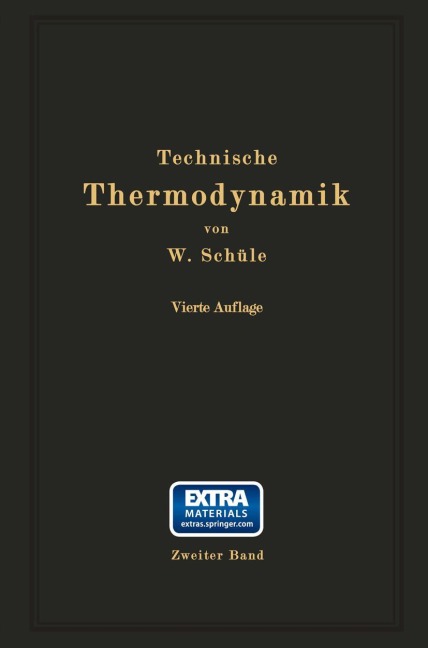 Technische Thermodynamik - W. Schüle