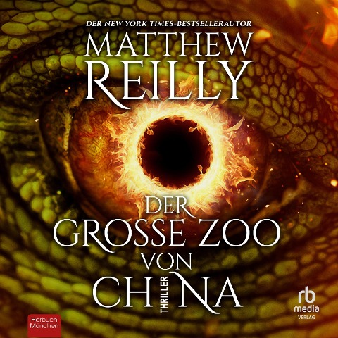 Der große Zoo von China - Matthew Reilly
