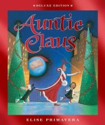 Cover-Bild zum Titel 'Auntie Claus Deluxe Edition' von 'Elise Primavera'