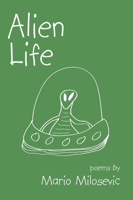 Alien Life - Mario Milosevic