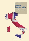 Cover-Bild zum Titel 'Crossover Englisch - Latein' von 'Gabriele Hille-Coates'