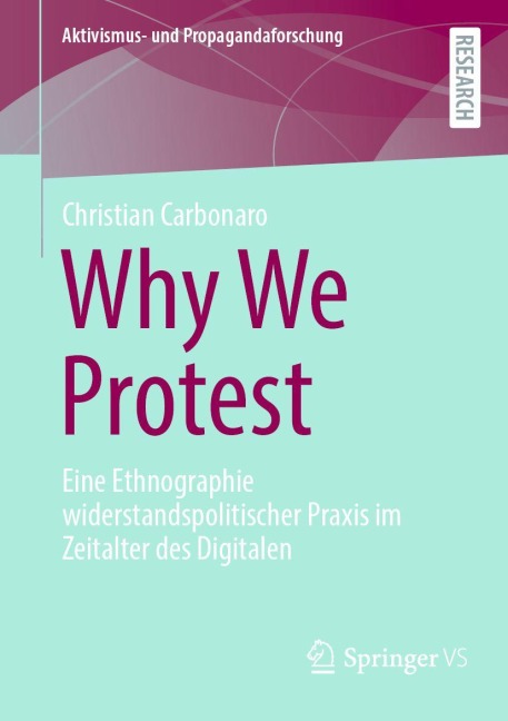 Why We Protest - Christian Carbonaro