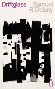 Cover-Bild zum Titel 'Driftglass' von 'Samuel R. Delany'