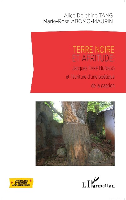 Terre noire et afritude : - Abomo mvondo maurin, Tang