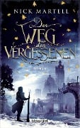 Cover-Bild zum Titel 'Der Weg der Vergessenen' von 'Nick Martell'