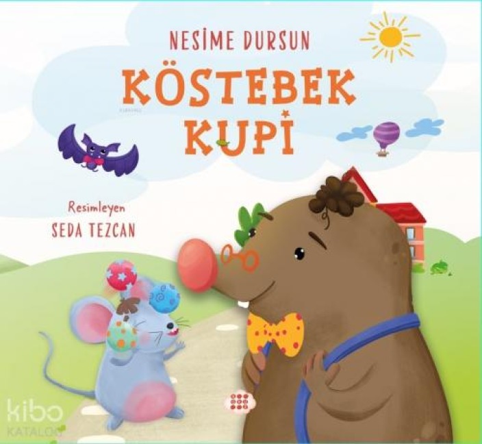 Köstebek Kupi - Nesime Dursun