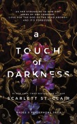 Cover-Bild zum Titel 'A Touch of Darkness' von 'Scarlett St. Clair'
