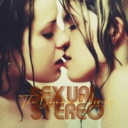 Sexual Stereo - The Dynamite Lovers