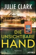 Die unsichtbare Hand - Julie Clark