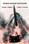 Cover-Bild zum Titel 'Russian Military Dictionary' von 'Isabelle Phibbs'