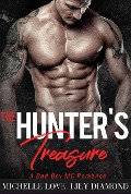 Cover-Bild zum Titel 'The Hunter's Treasure: A Bad Boy MC Romance (Billionaire Boss Series, #6)' von 'Michelle Love'