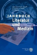 Cover-Bild zum Titel 'Jahrbuch Literatur und Medizin' von ''