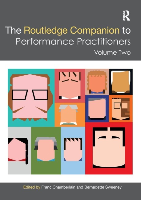 The Routledge Companion to Performance Practitioners - 