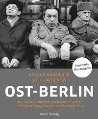 Ost-Berlin - Lutz Rathenow