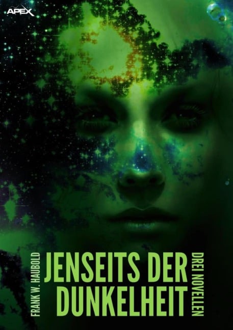 JENSEITS DER DUNKELHEIT - Frank W. Haubold