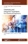 Cover-Bild zum Titel 'Chemistry and Industrial Techniques for Chemical Engineers' von ''