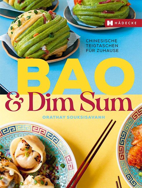 Bao & Dim Sum - Orathay Souksisavanh