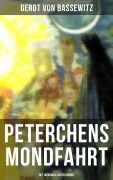 Cover-Bild zum Titel 'Peterchens Mondfahrt (Mit Originalillustrationen)' von 'Gerdt Von Bassewitz'
