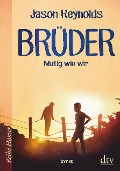 Cover-Bild zum Titel 'Brüder' von 'Jason Reynolds'