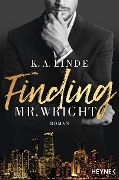 Cover-Bild zum Titel 'Finding Mr. Wright' von 'K. A. Linde'